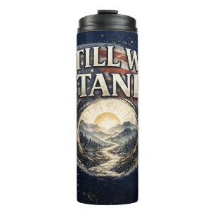 Still We Stand Patriotic Tumbler