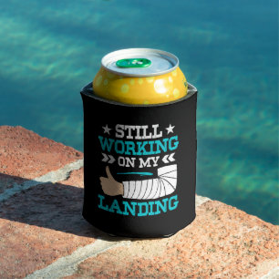 Still Working On My Landing, Arm Surgery Survivor Can Cooler
