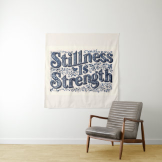 Stillness Is Strength (Beige Background) Tapestry