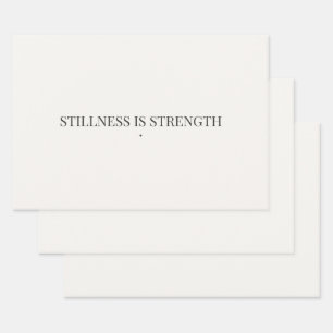 Stillness Is Strength Minimalist Wrapping Paper 