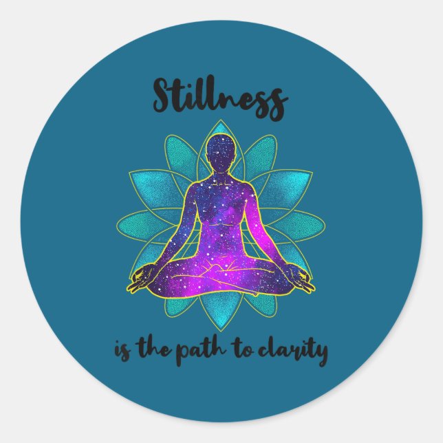 Stillness Is The Path To Clarity Gratitude Motivat Classic Round Sticker (Front)