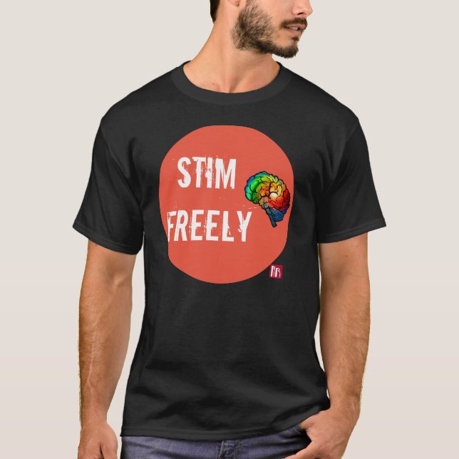 Stim Freely Autistic Stim Pride Shirt (Front)