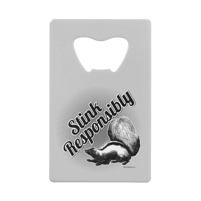 Stink Responsibly (Front)