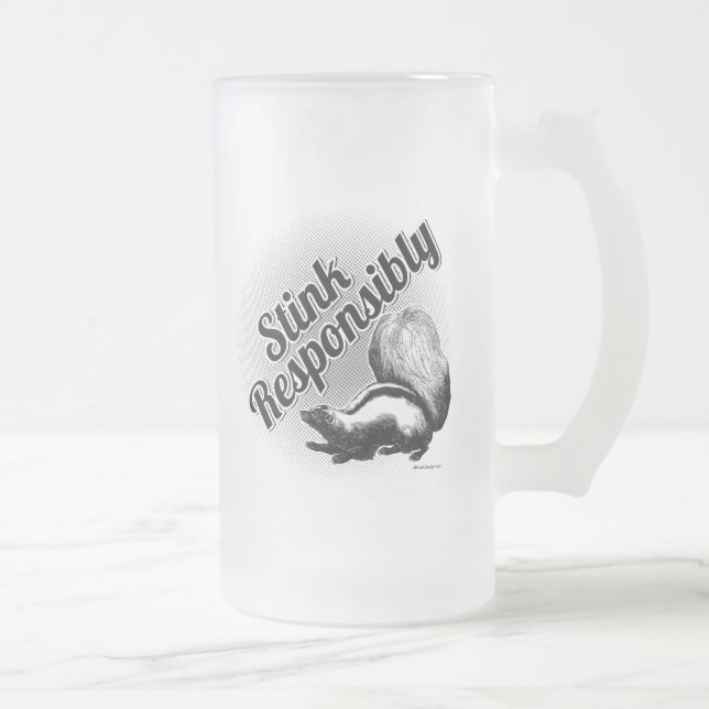 Stink Responsibly Frosted Glass Beer Mug (Right)