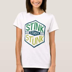 Stink Stank Stunk Badge T-Shirt