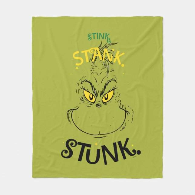 Stink Stank Stunk Mister Grinch Quote Fleece Blanket (Front)