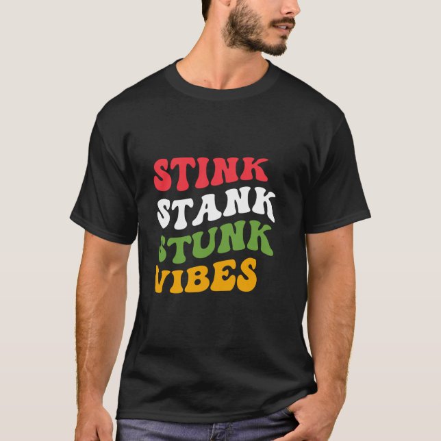 Stink Stank Stunk Vibes Xmas Santa Claus Bubble Gr T-Shirt (Front)