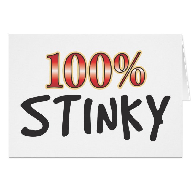 Stinky 100 Percent (Front Horizontal)