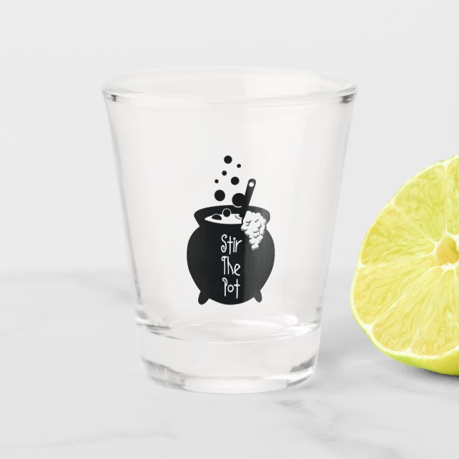 Stir The Pot (Witch Pot) Shot Glass (Front)