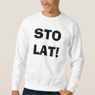STO LAT! POLISH SHIRT