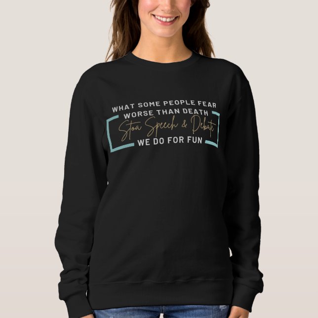 Stoa Black Fear of Death Sweatshirt Womens (Front)
