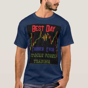 Stock Market Candlestick Chart Best Day Trader  T-Shirt