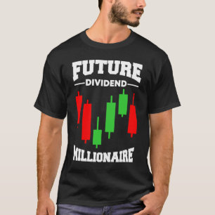 Stock Market Capitalism Day Trader Trading Capital T-Shirt