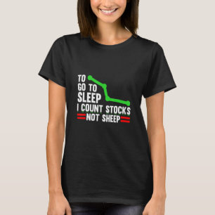 Stock Market Capitalism Day Trader Trading Capital T-Shirt