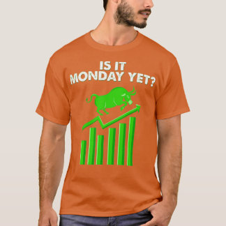 Stock Market Trader Stock Exchange Investor Day Tr T-Shirt