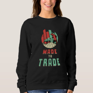 Stock Market Trading Investor Bear Bull Trader Sweatshirt