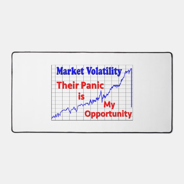 Stock Market Trading Panic Opportunity Desk Mat (Front)