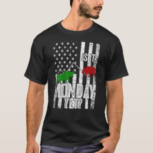 Stock Trader Is It Monday Yet Investor Day Crypto  T-Shirt