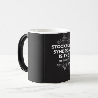 Stockholm Syndrome is the real pandemic Magic Mug