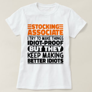 Stocking Associate I Try To Make Things Funny Cool T-Shirt