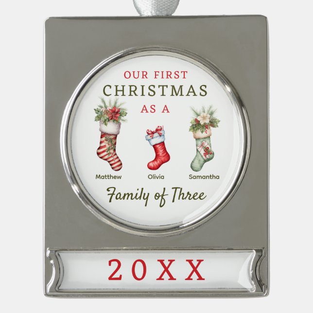 Stockings Family of Three First Christmas Silver Plated Banner Ornament (Front)