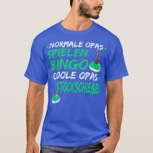 Stockschtzen Geschenk Opa Lustiges Stockschieen Sp T-Shirt