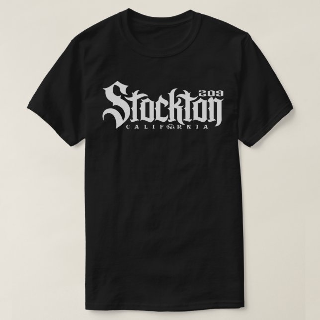 Stockton California 209 CA City Apparel  T-Shirt (Design Front)