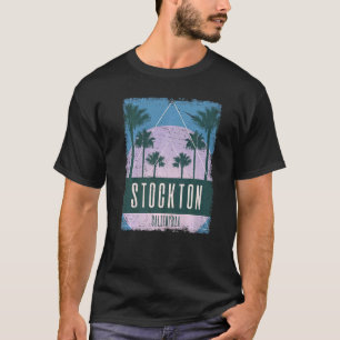 Stockton California CA Vintage Vaporwave Retro 80s T-Shirt