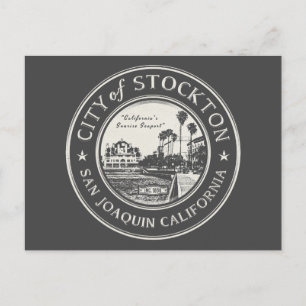 STOCKTON SAN JOAQUIN CALIFORNIA  POSTCARD