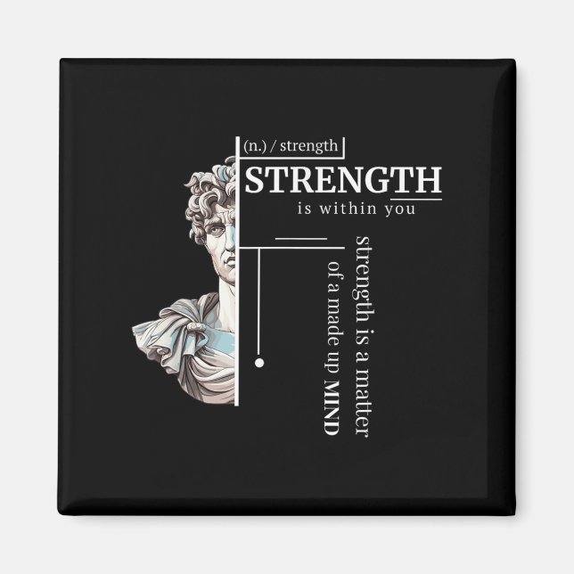 Stoic Discipline Philosophy Positive Mindset Stren Magnet (Front)