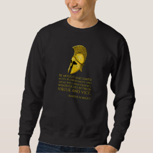Stoic Greek Philosophy Quote  Marcus Aurelius  Sto Sweatshirt
