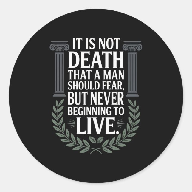 Stoic Philosoper Quote Motivational Stoicism Cool  Classic Round Sticker (Front)