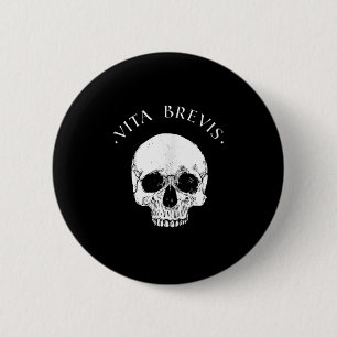 Stoic Philosophy Vita Brevis Skull Stoicism Quote  6 Cm Round Badge