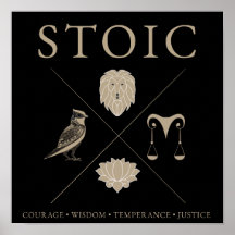 Stoic virtues:courage, wisdom, temperance, justice