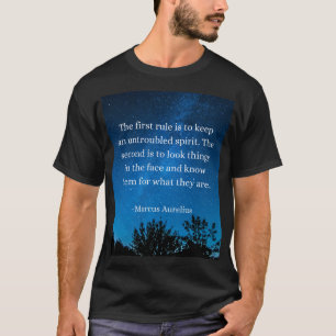 Stoic Wisdom: Keep an Untroubled Spirit, Face Trut T-Shirt
