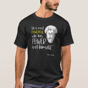 Stoicism Marcus Aurelius Philosophy Quote T-Shirt