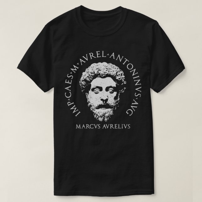 Stoicism Philosopher King Marcus Aurelius  T-Shirt (Design Front)
