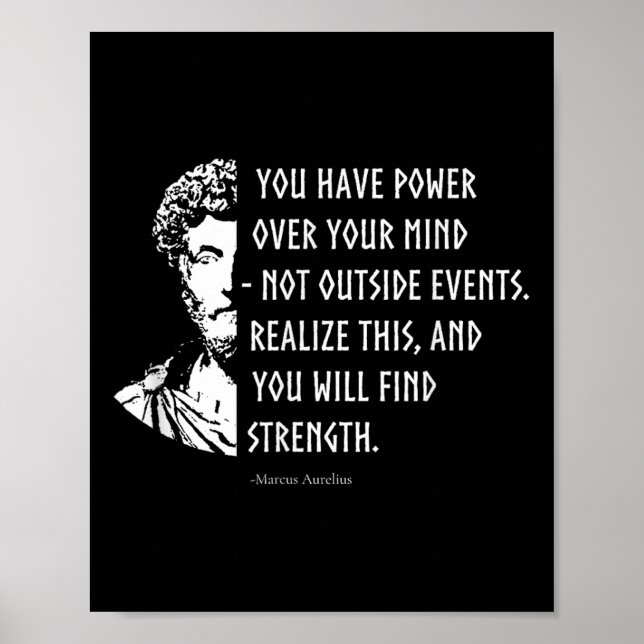Stoicism Stoic Philosophy Quotes Marcus Aurelius  Poster (Front)