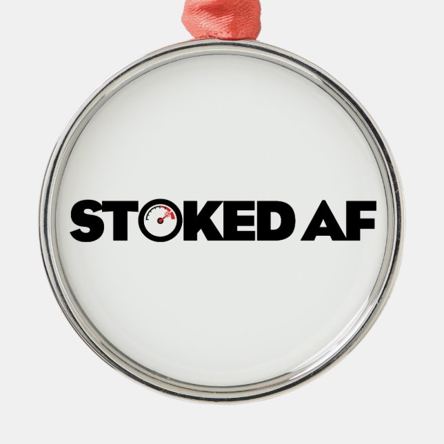 Stoked AF Metal Tree Decoration (Front)