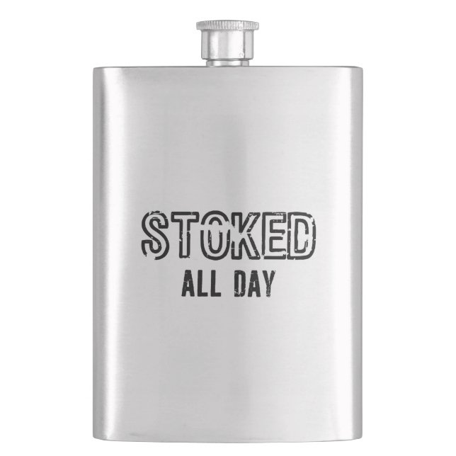 Stoked All Day Hip Flask (Front)