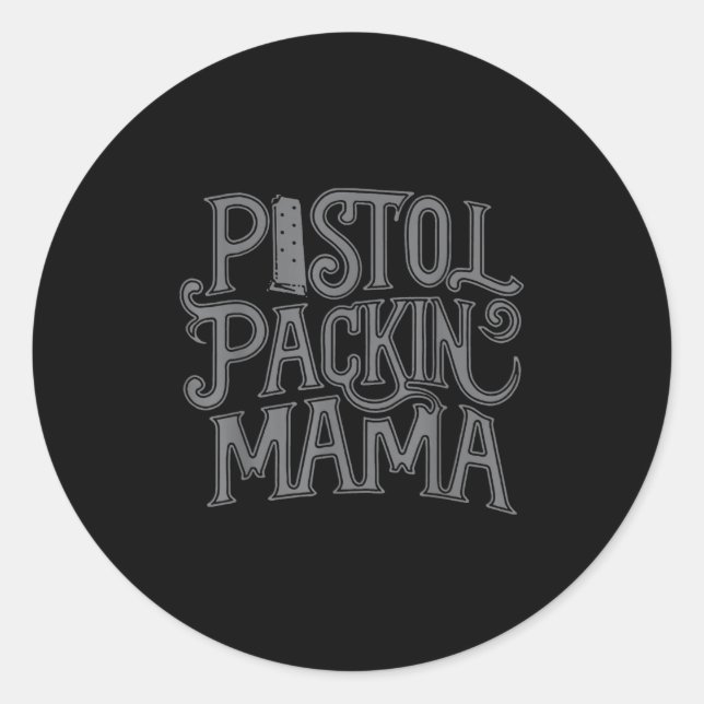 Stol Packin Mama  Classic Round Sticker (Front)