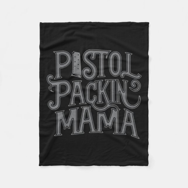 Stol Packin Mama  Fleece Blanket (Front)
