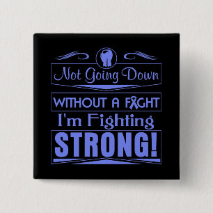 Stomach Cancer I Am Fighting Strong 15 Cm Square Badge