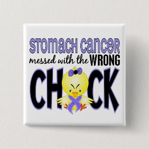 Stomach Cancer Messed With The Wrong Chick 15 Cm Square Badge