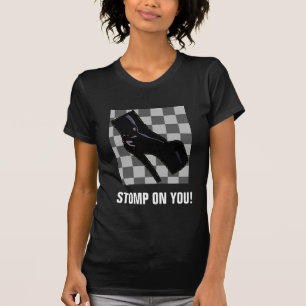 STOMP ON YOU! T-Shirt