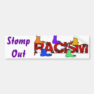 Stomp Out Racism Bumper Sticker