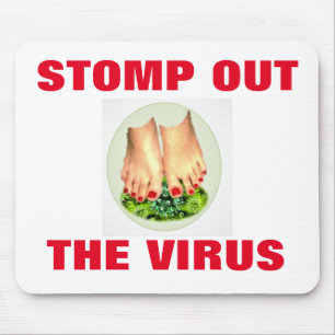 STOMP OUT THE VIRUS MOUSE PAD