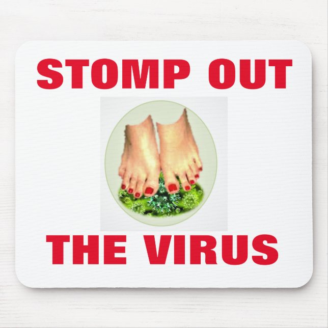 STOMP OUT THE VIRUS MOUSE PAD (Front)