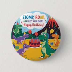 "Stomp, Roar & Party Some More- Dino Kids Design 6 Cm Round Badge