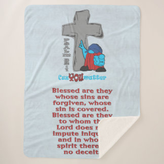 Stone Cross Cuz You Matter Psalm 32 1 Sherpa Blanket